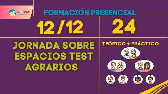 Formación presencial de REDPAC sobre espacios test agrarios
